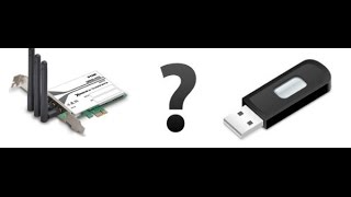 Какой адаптер Wi-Fi лучше: USB или PCI